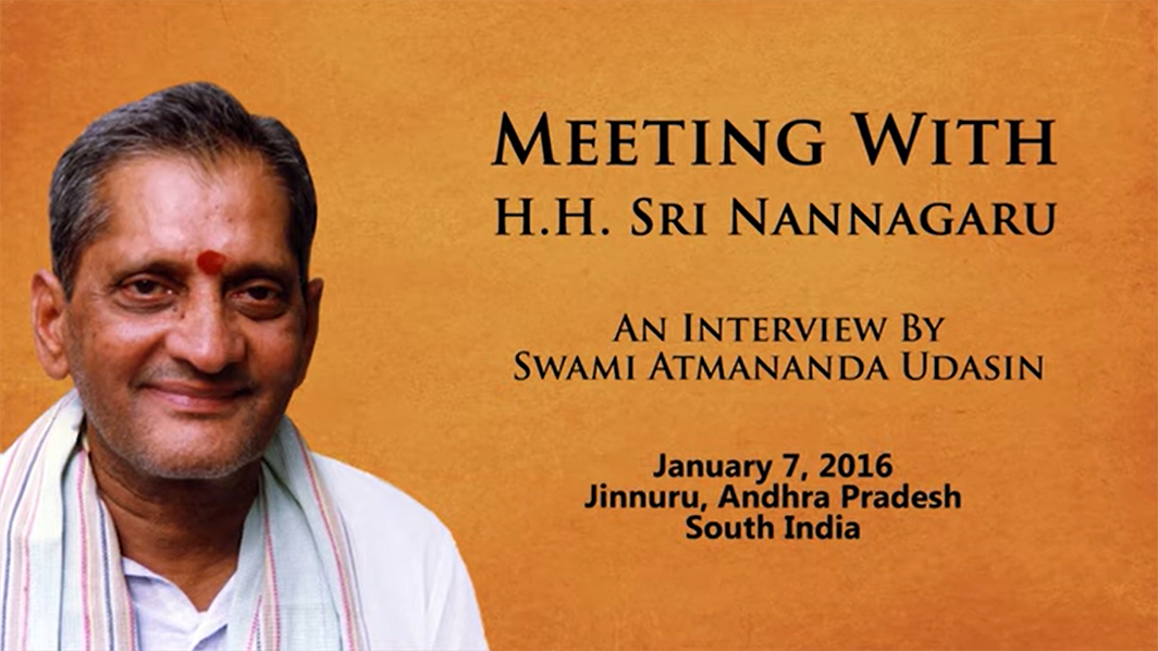 Meeting with Sri Nannagaru: An Interview by Swami Atmananda Udasin