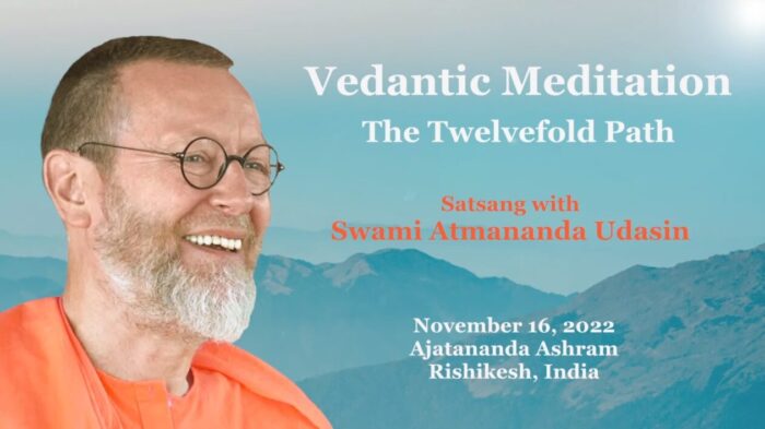 Vedantic Meditation (Part 3): The Twelvefold Path